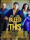 Bleed for This poster