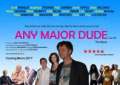 Any Major Dude poster