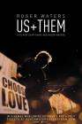 Roger Waters: Us + Them poster