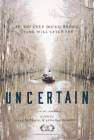 Uncertain poster