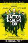 The Hatton Garden Job poster