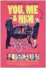 You, Me and Him poster