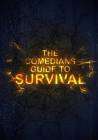 The Comedian's Guide to Survival poster